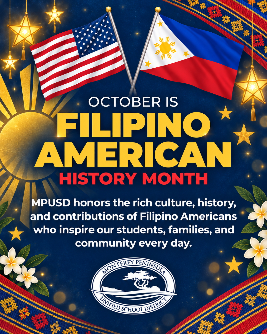 A graphic celebrating Filipino American History Month featuring the US and Philippine flags, text, stars, and floral accents against a blue background.